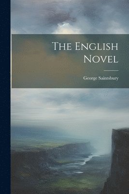 bokomslag The English Novel