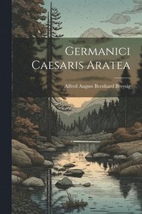 bokomslag Germanici Caesaris Aratea