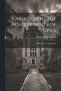 bokomslag Variation in the Achievements of Pupils