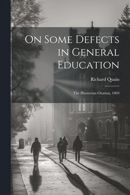 On Some Defects in General Education