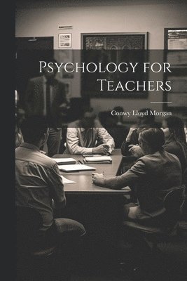 bokomslag Psychology for Teachers