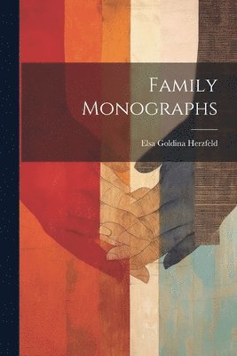 bokomslag Family Monographs