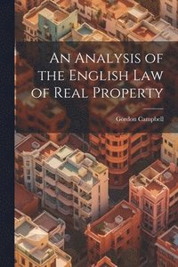 bokomslag Analysis of the English Law of Real Property