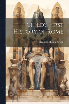 bokomslag Child's First History of Rome