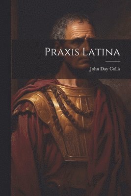 Praxis Latina 1