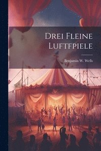 bokomslag Drei Fleine Luftfpiele