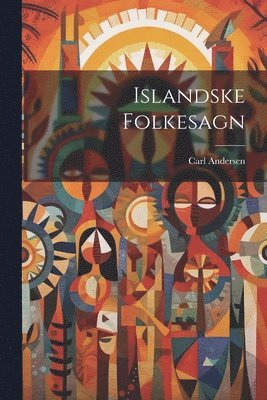 bokomslag Islandske Folkesagn