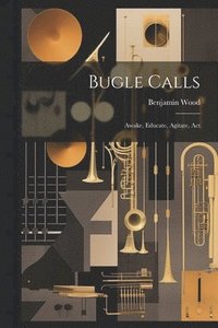 bokomslag Bugle Calls