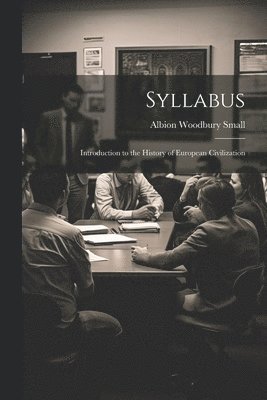 Albion Woodbury Small - Syllabus, Häftad