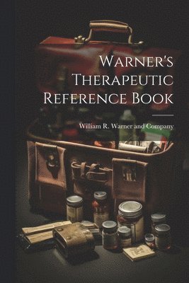 Warner's Therapeutic Reference Book 1