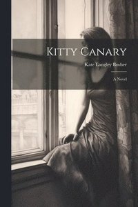 bokomslag Kitty Canary