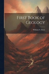 bokomslag First Book of Geology