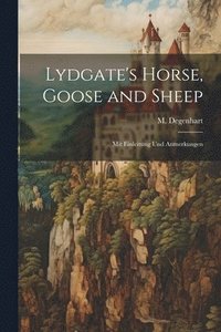 bokomslag Lydgate's Horse, Goose and Sheep
