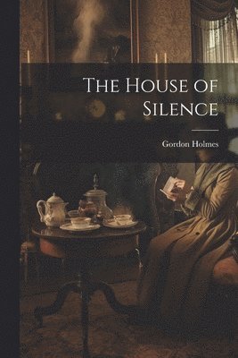 House of Silence