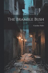 bokomslag The Bramble Bush