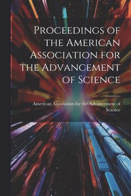 bokomslag Proceedings of the American Association for the Advancement of Science