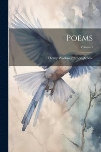 bokomslag Poems; Volume I