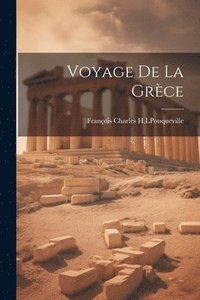 bokomslag Voyage de la Grce