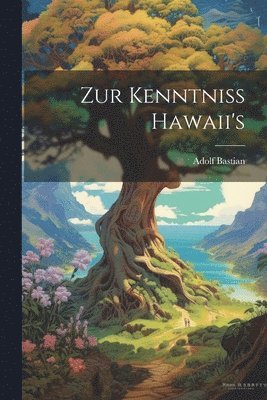 bokomslag Zur Kenntniss Hawaii's