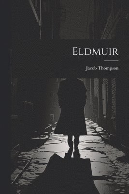 Jacob Thompson - Eldmuir, Häftad