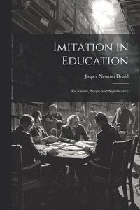 bokomslag Imitation in Education