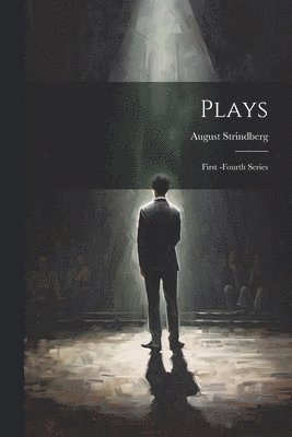 August Strindberg - Plays, Häftad