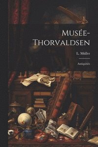 bokomslag Muse-Thorvaldsen