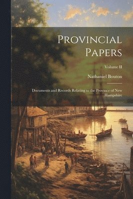 bokomslag Provincial Papers