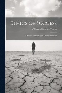 bokomslag Ethics of Success