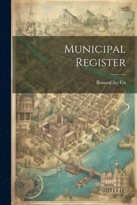 bokomslag Municipal Register