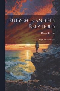 bokomslag Eutychus and His Relations