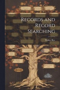 bokomslag Records and Record Searching