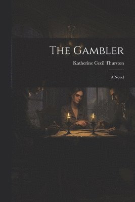 bokomslag The Gambler