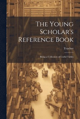 Teacher - Young Scholar's Reference Book, Häftad