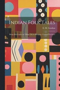 bokomslag Indian Folk Tales