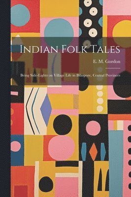 Indian Folk Tales 1