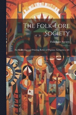 bokomslag The Folk-Lore Society