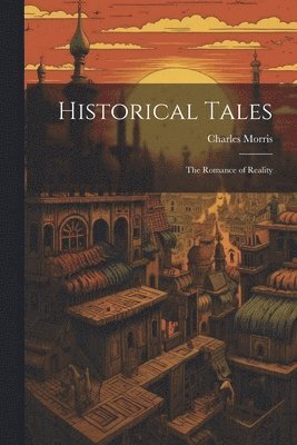 Historical Tales