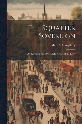 bokomslag Squatter Sovereign