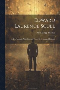 bokomslag Edward Laurence Scull