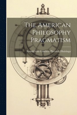 American Philosophy Pragmatism 1