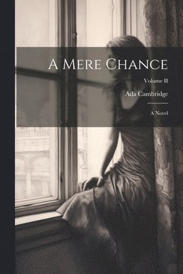 Ada Cambridge - Mere Chance, Häftad