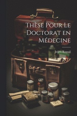 bokomslag Thèse Pour Le Doctorat en Médecine