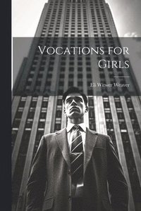 bokomslag Vocations for Girls