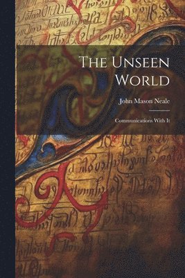The Unseen World 1