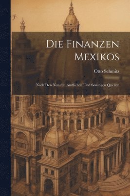 Die Finanzen Mexikos 1