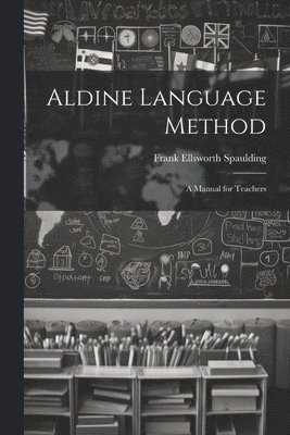 Aldine Language Method 1