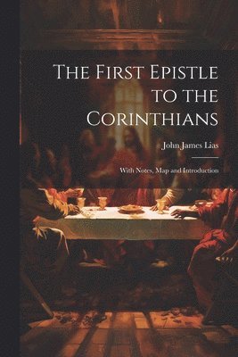 bokomslag First Epistle to the Corinthians