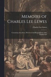 bokomslag Memoirs of Charles Lee Lewes