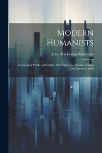 bokomslag Modern Humanists